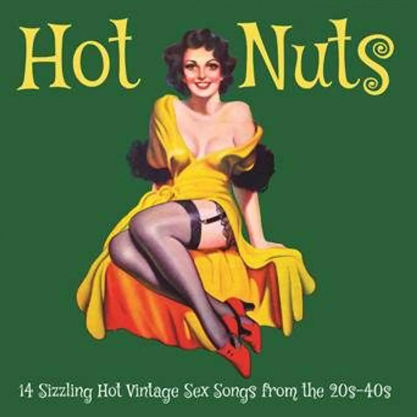 Various LP - Hot Nuts: 14 Sizzling Hot Vintage Sex Songs From The 20S-40S (Vinyl)
