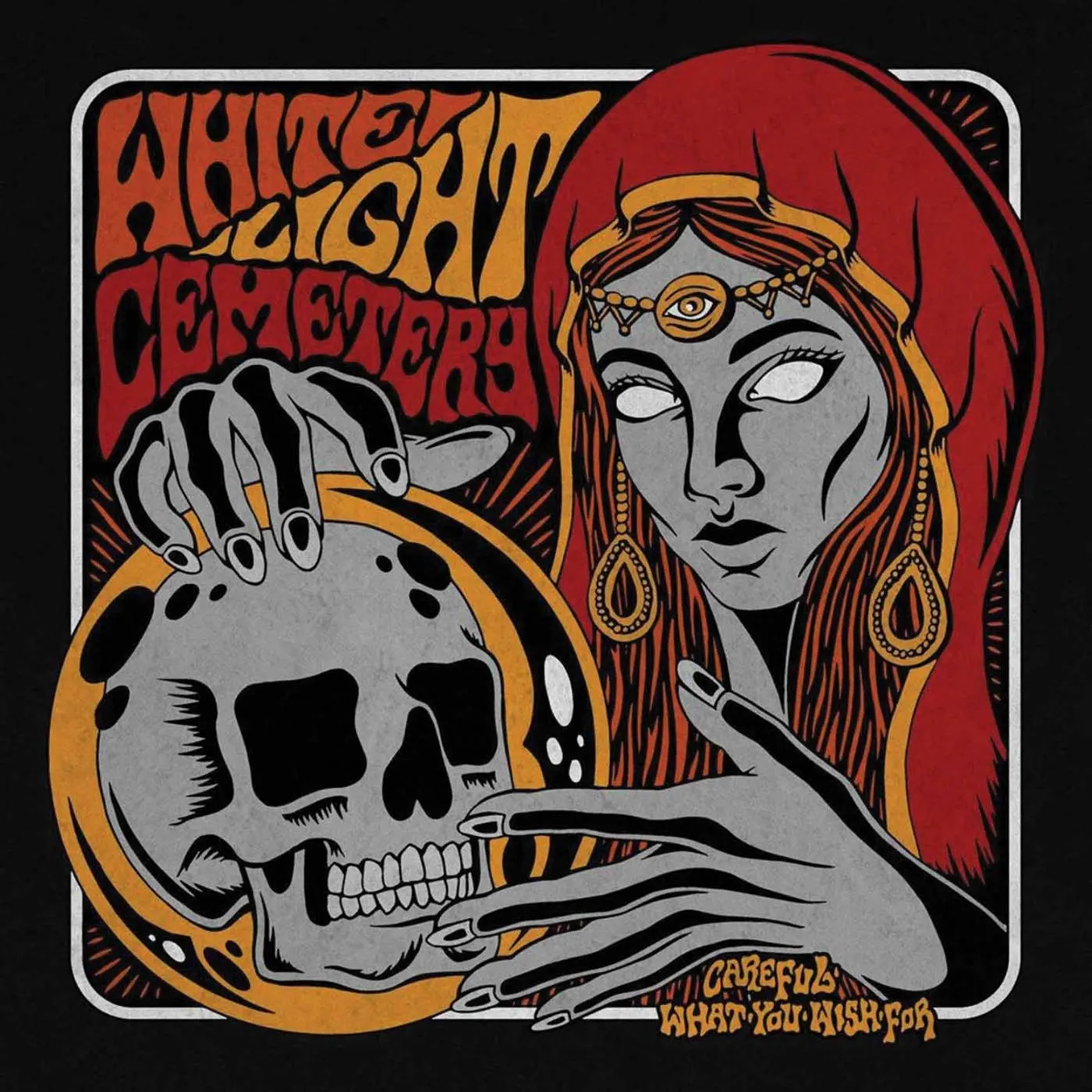White Light Cemetery LP - Careful What You Wish For (Vinyl)