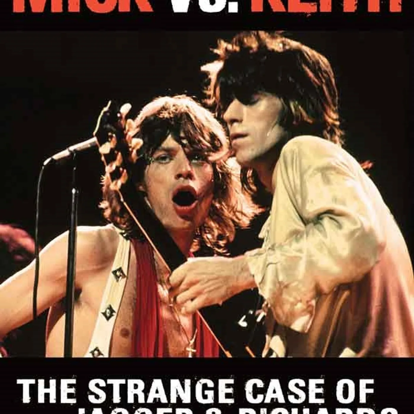 The Rolling StonesDVD - Mick Vs. Keith The Strange Case Of Jagger & Richards