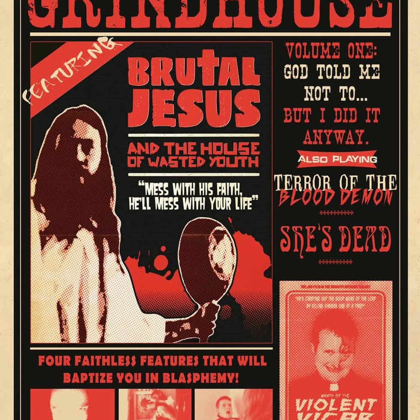 Feature Film DVD - 21St Century Grindhouse Vol 1: God Told Me Not To... But I Did It Anyway