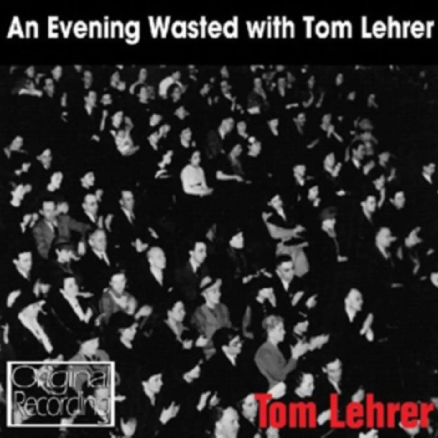 Tom Lehrer CD - An Evening Wasted With Tom Lehrer