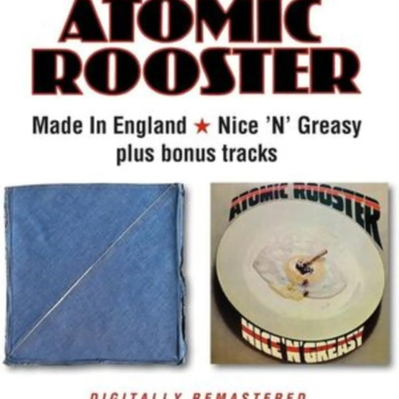 Atomic Rooster CD - Made In England / Nice 'N' Greasy (+Bonus Tracks)