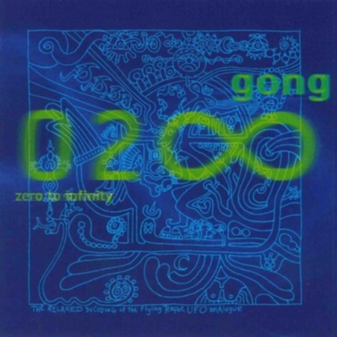 Gong CD - Zero To Infinity