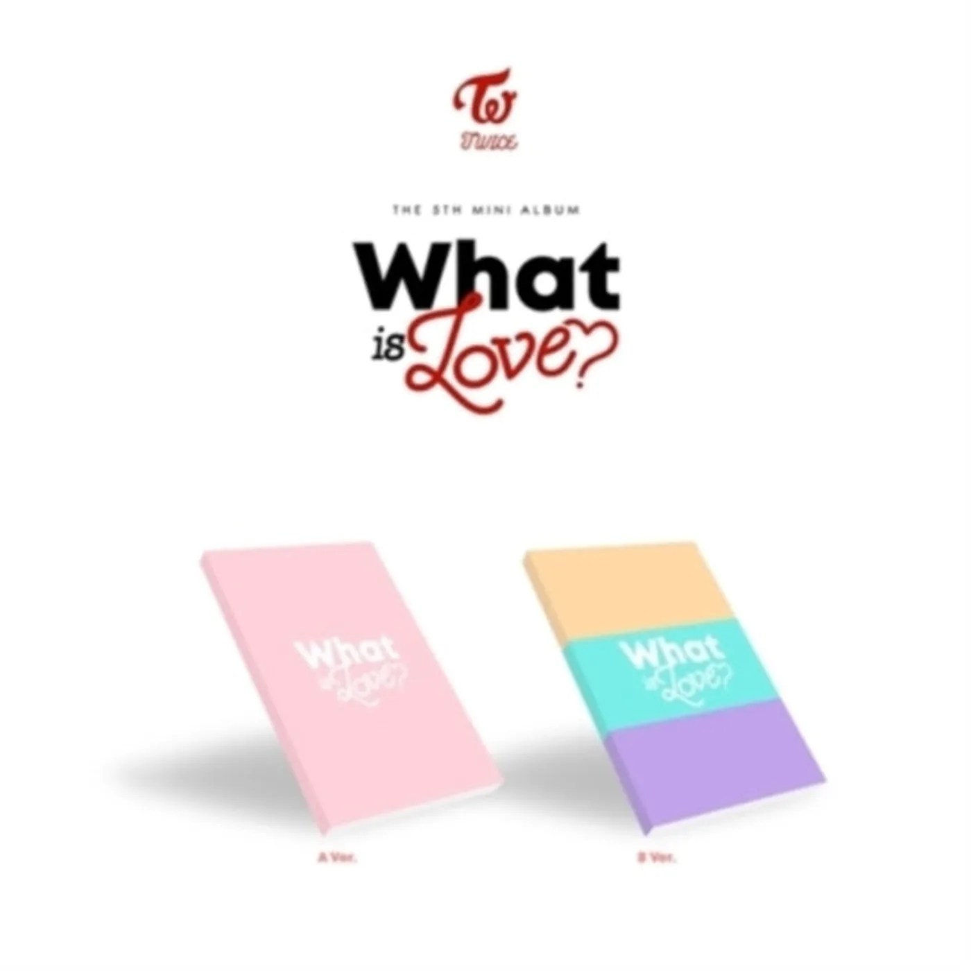 Twice CD - What Is Love?