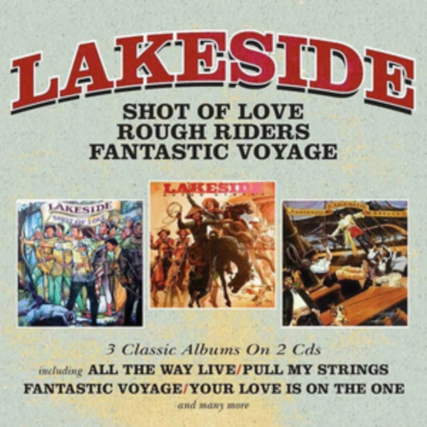 Lakeside CD - Shot Of Love / Rough Riders / Fantastic Voyage