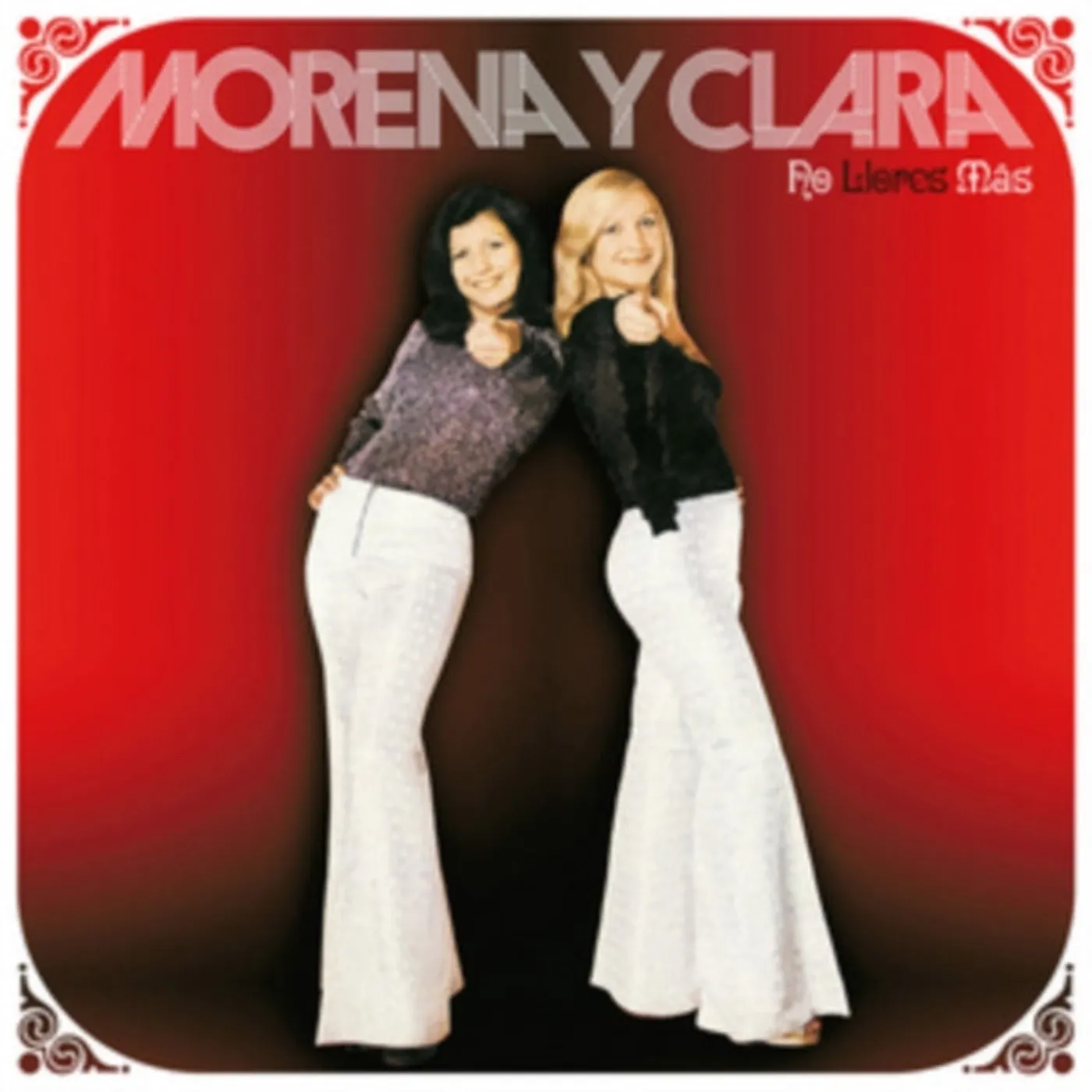 Morena Y Clara CD - No Llores Mas
