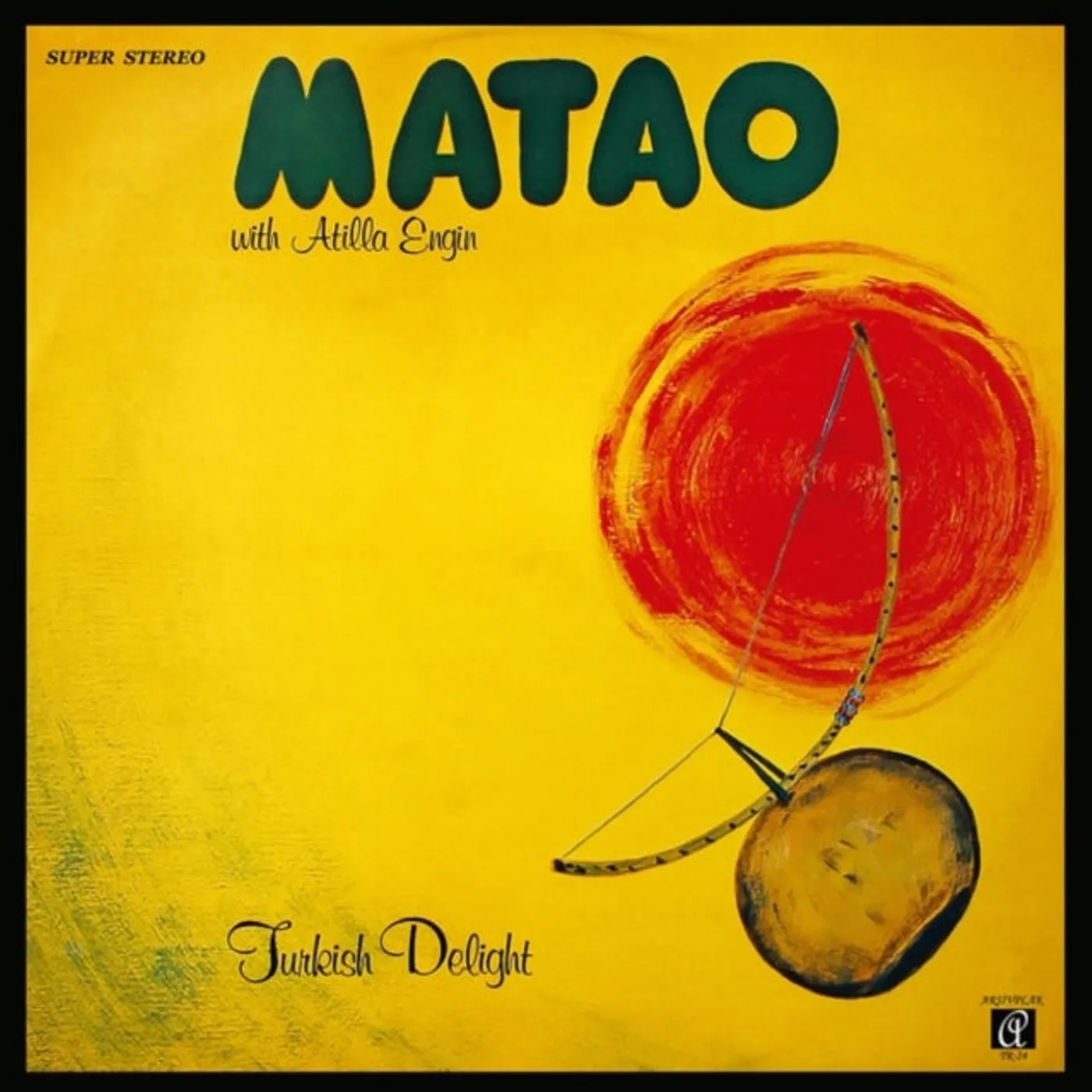 Matao & Atilla Engin LP - Turkish Delight (Vinyl)
