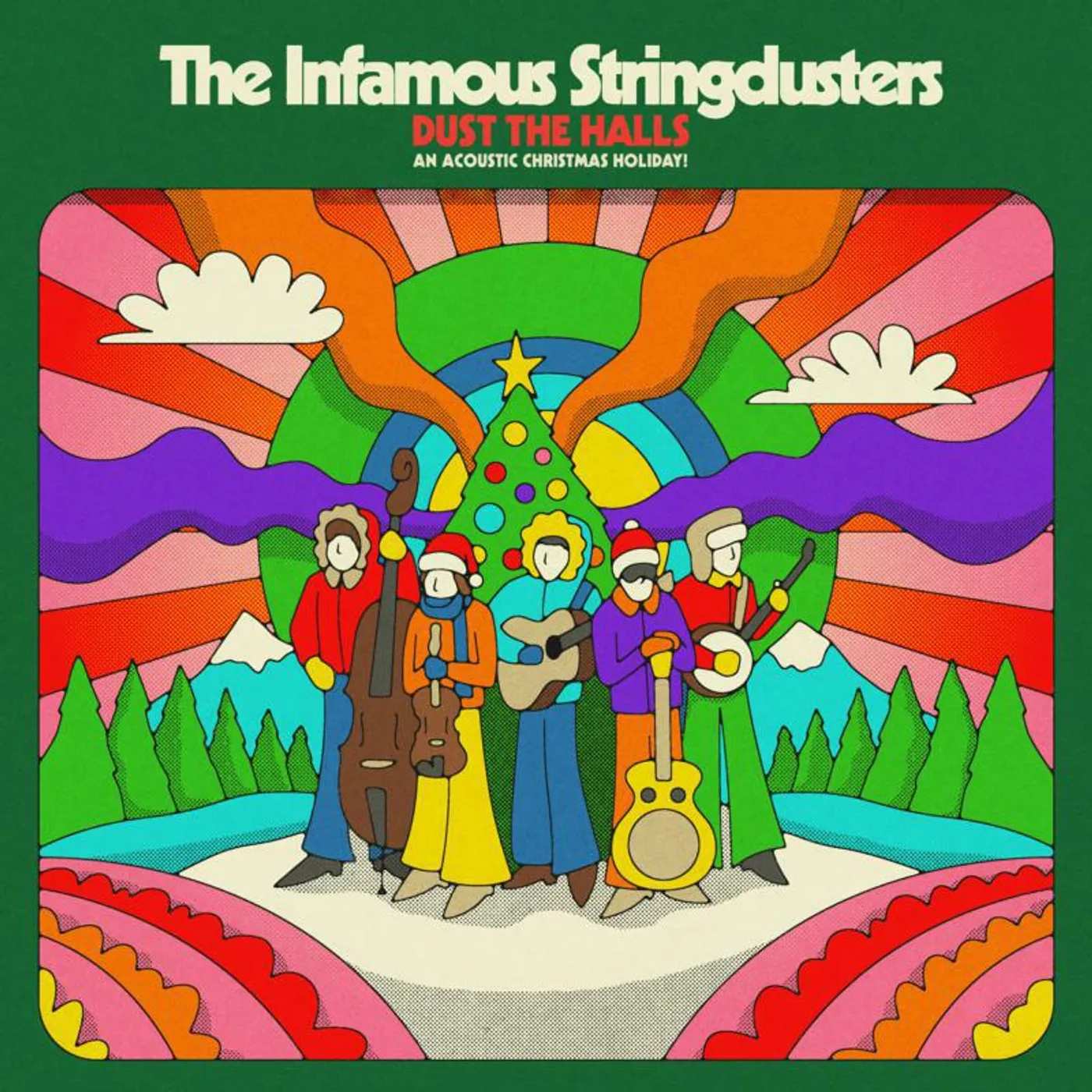 The Infamous Stringdusters LP - Dust The Halls (Vinyl)