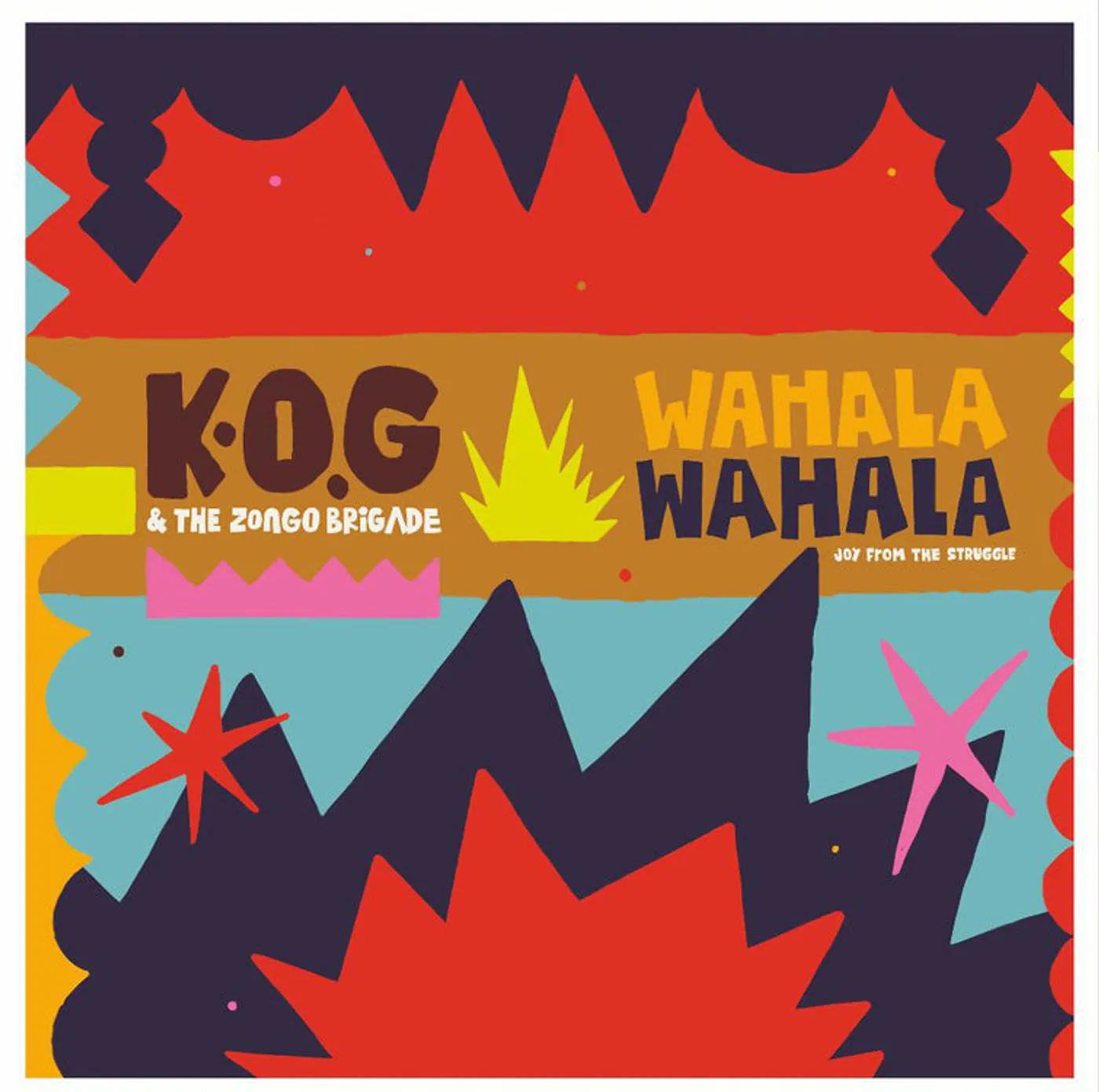 K.O.G & The Zongo Brigade