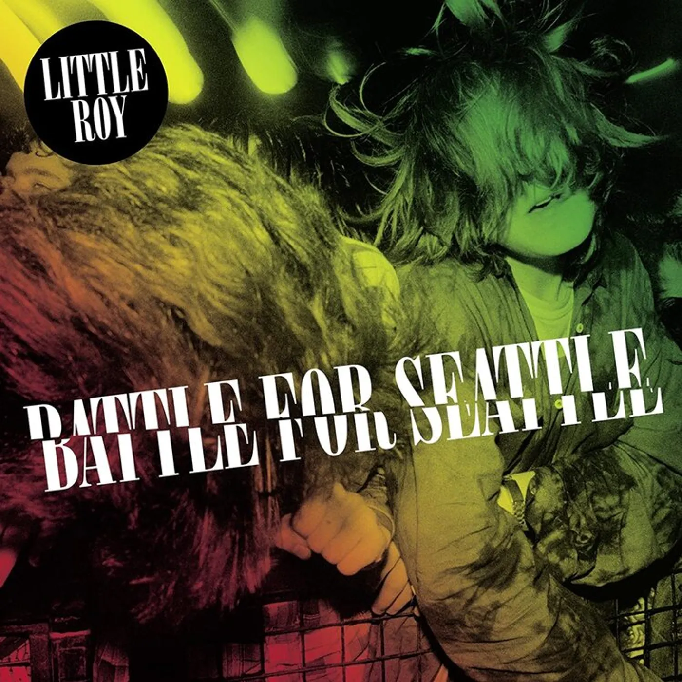 Little Roy LP - Battle For Seattle (Vinyl)