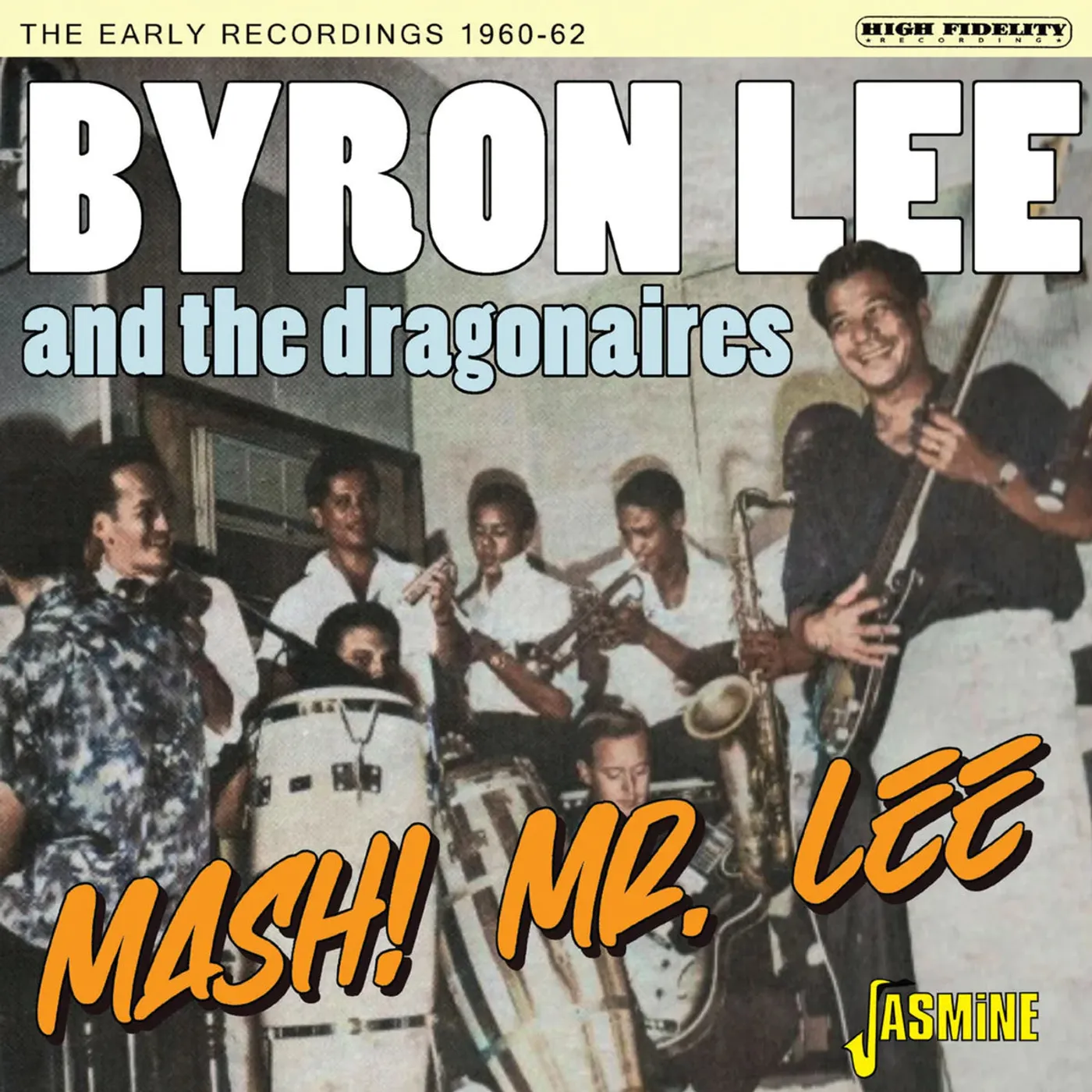 Byron Lee & The Dragonaires CD - Mash! Mr Lee