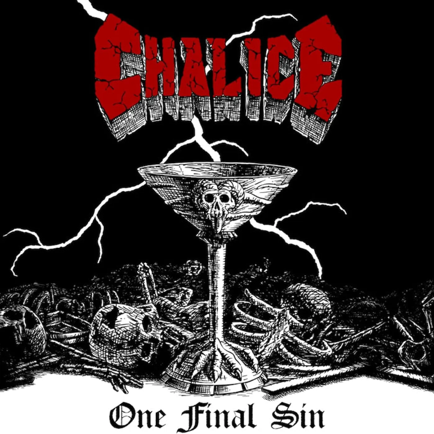 Chalice LP - One Final Sin (Vinyl)