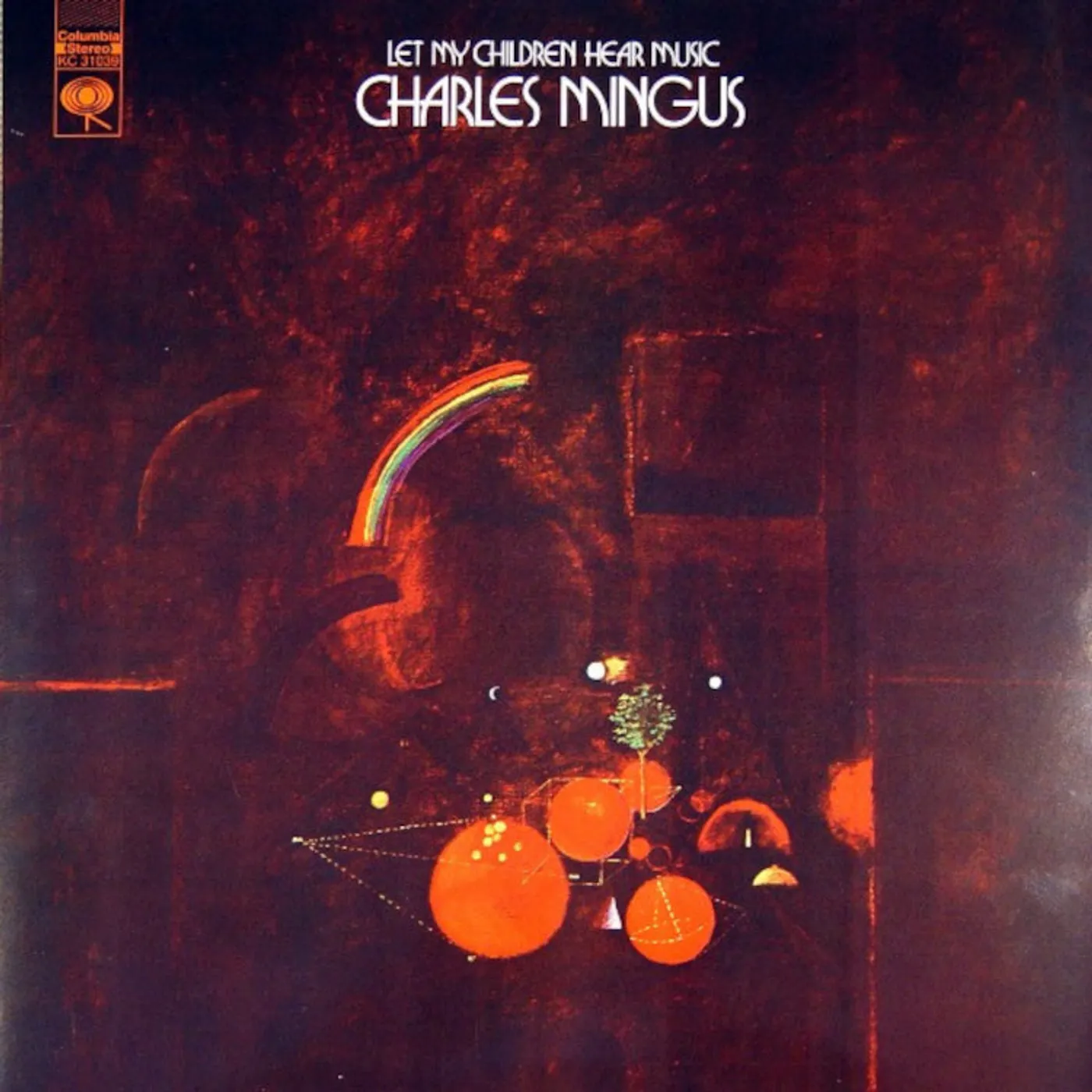 Charles Mingus LP - Let My Children Hear Music (Vinyl)