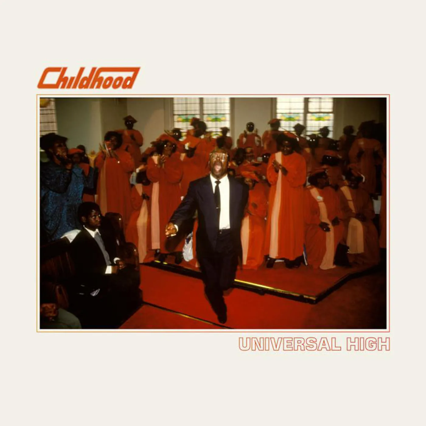 Childhood LP - Universal High (Vinyl)