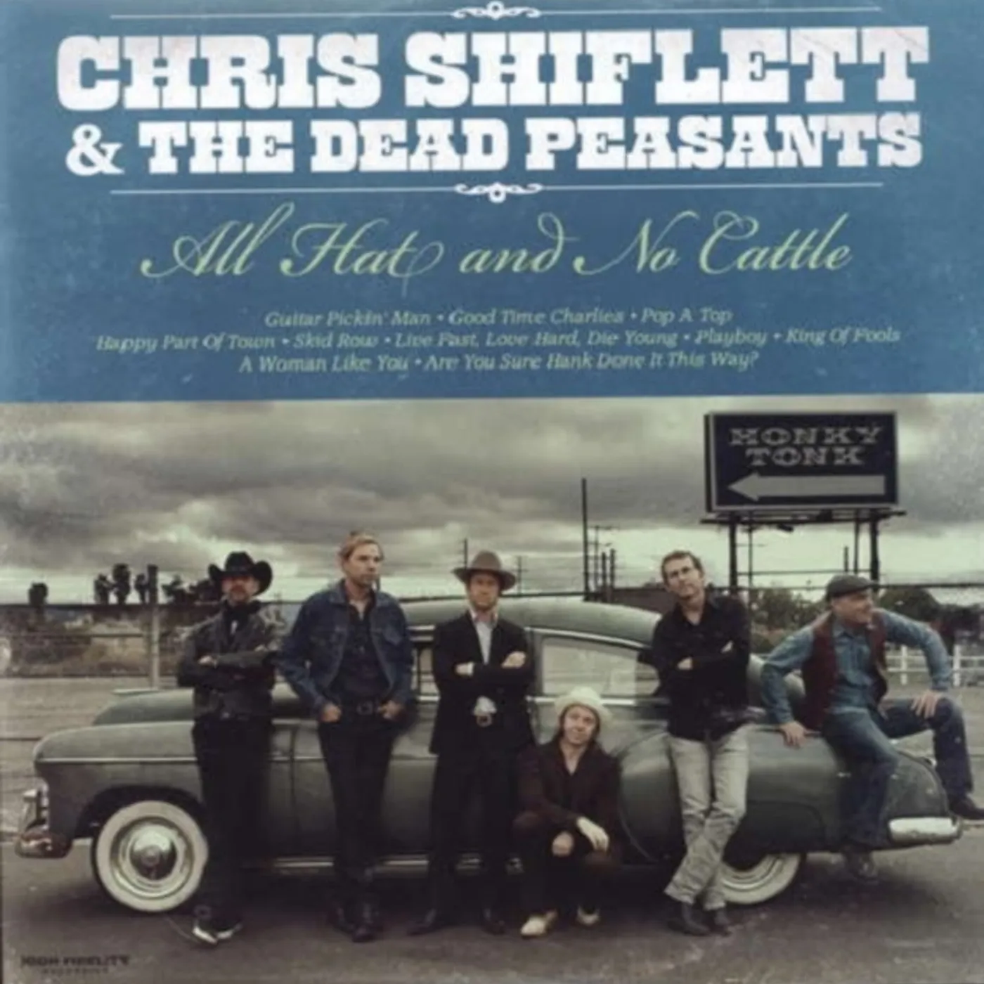 Chris Shiflett & Dead Peasants LP - All Hat & No Cattle