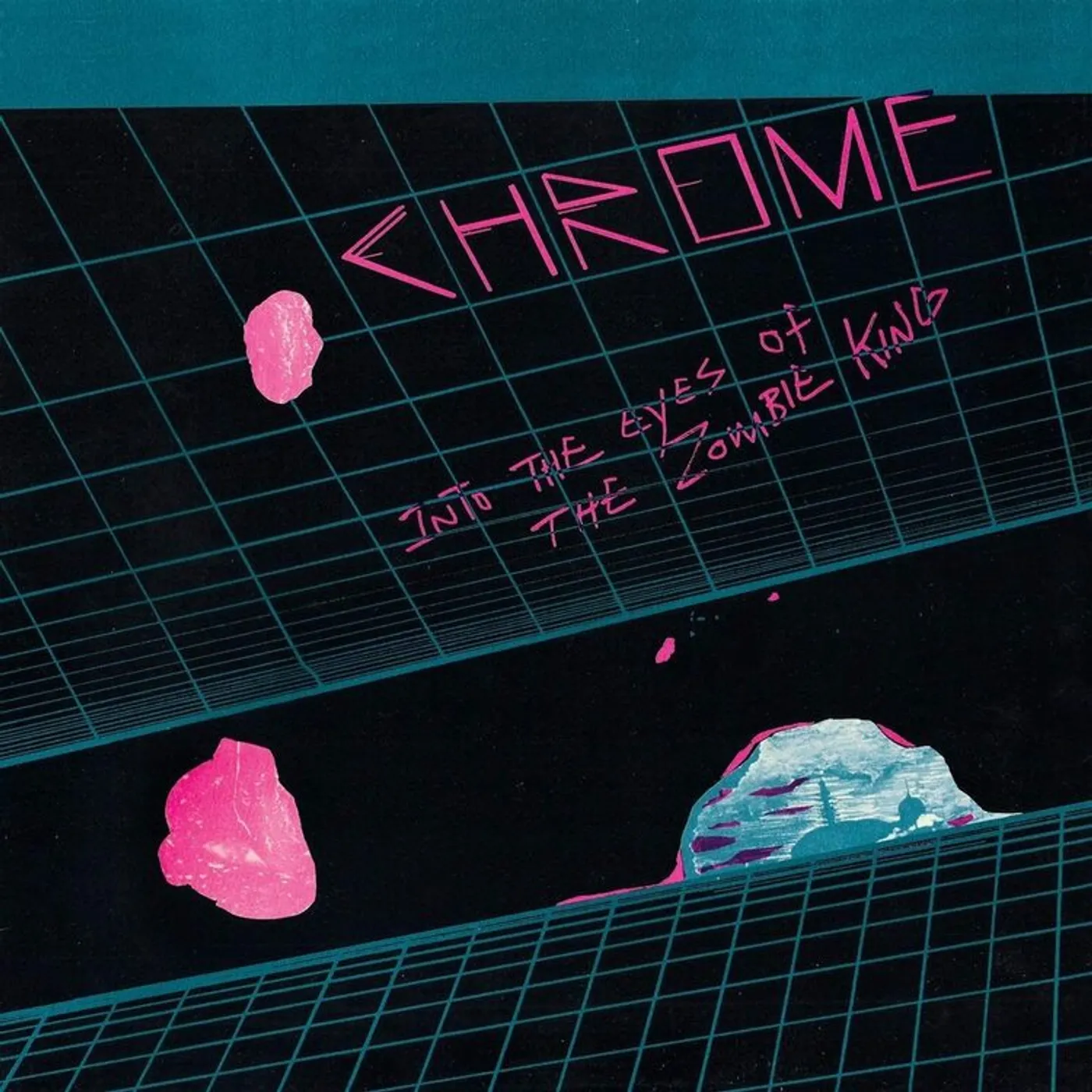 Chrome LP - Into The Eyes Of The Zombie Ki (Vinyl)