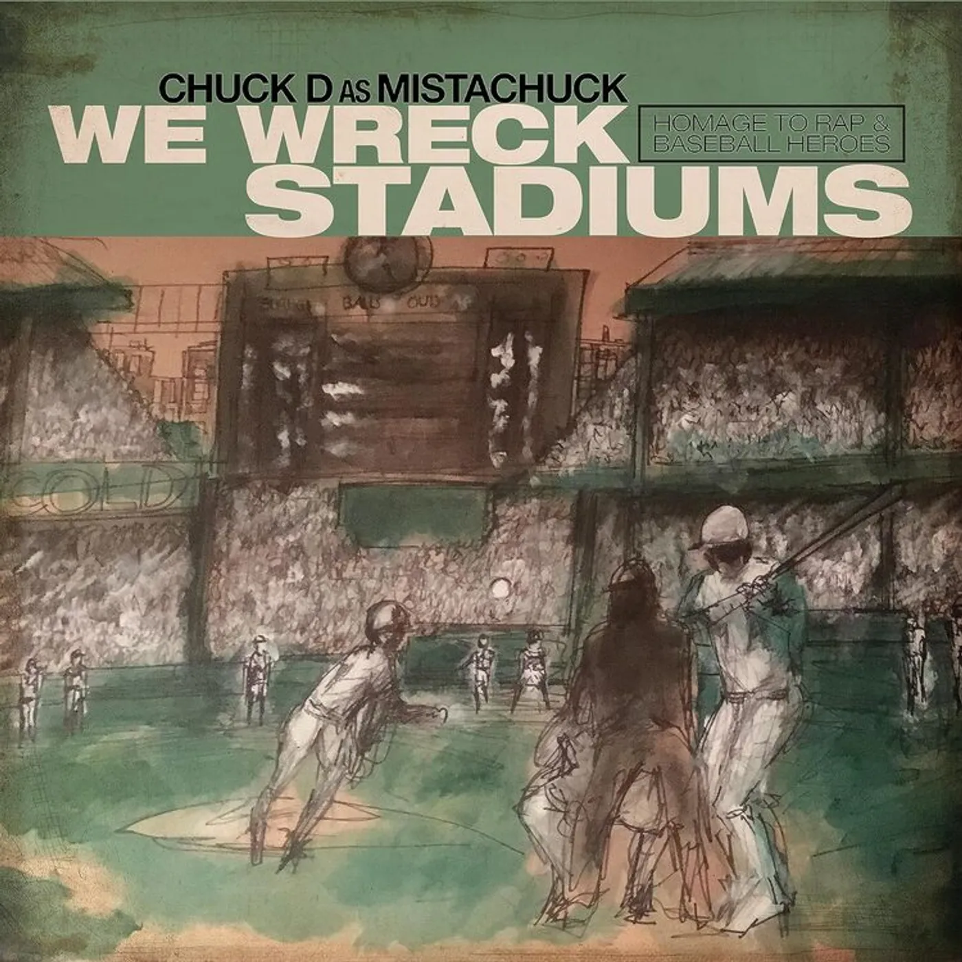 Chuck D LP - We Wreck Stadiums (Vinyl)