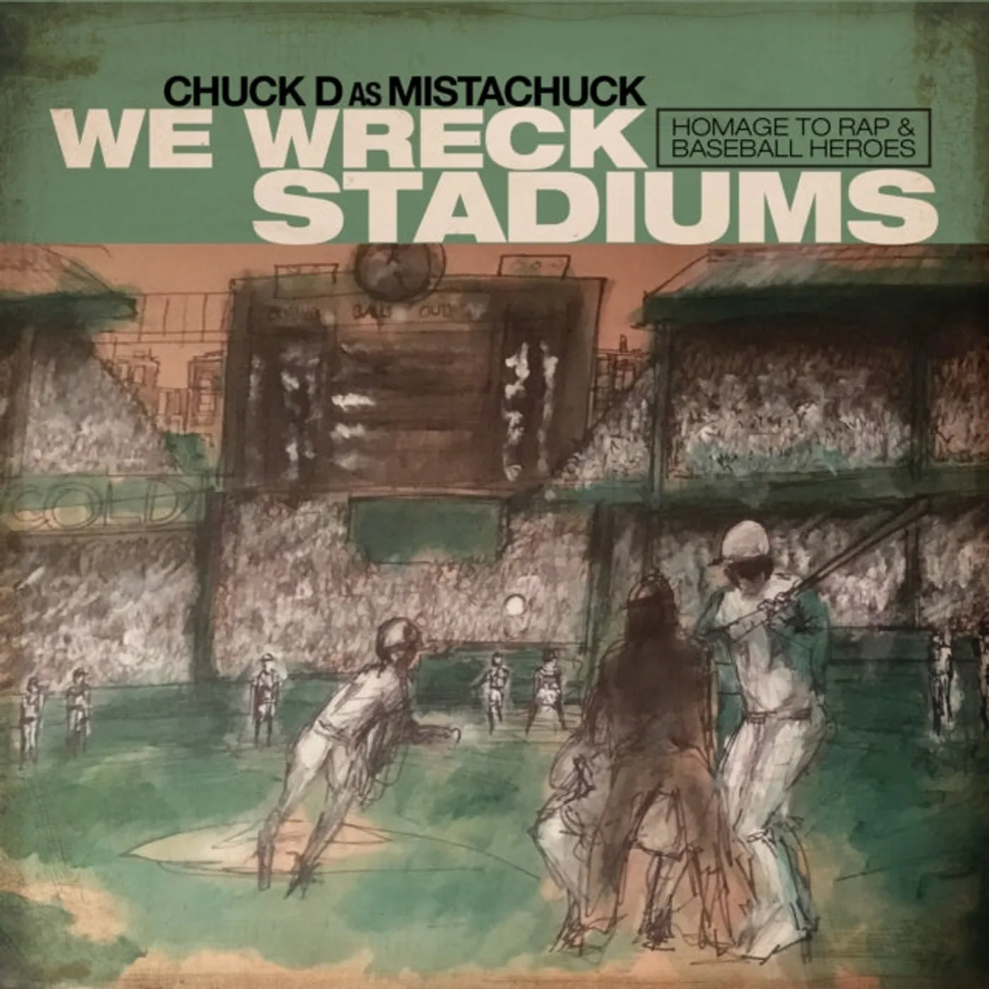 Chuck D LP - We Wreck Stadiums (Vinyl)