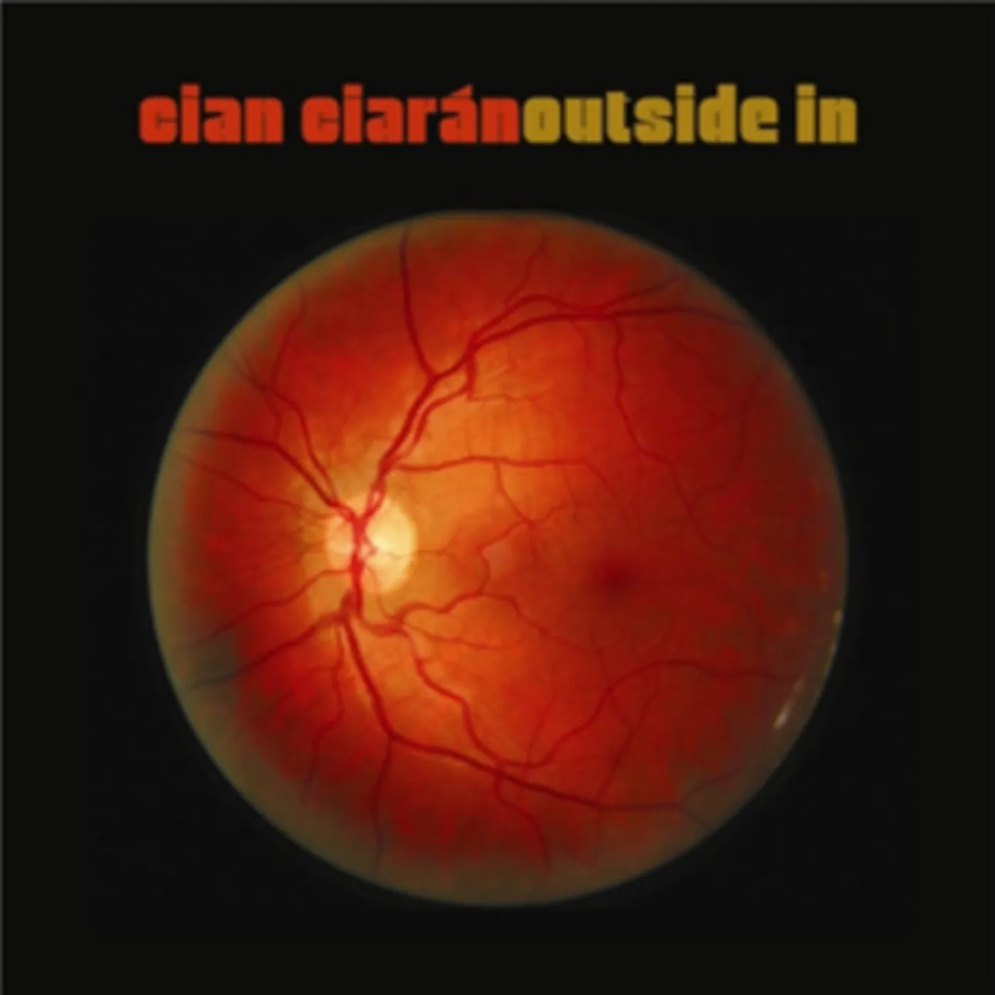 Cian Ciaran LP - Outside In (Vinyl)