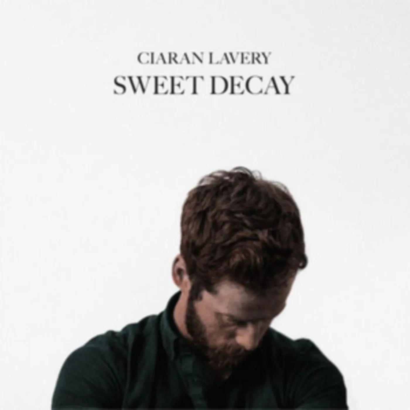 Ciaran Lavery LP - Sweet Decay (Vinyl)