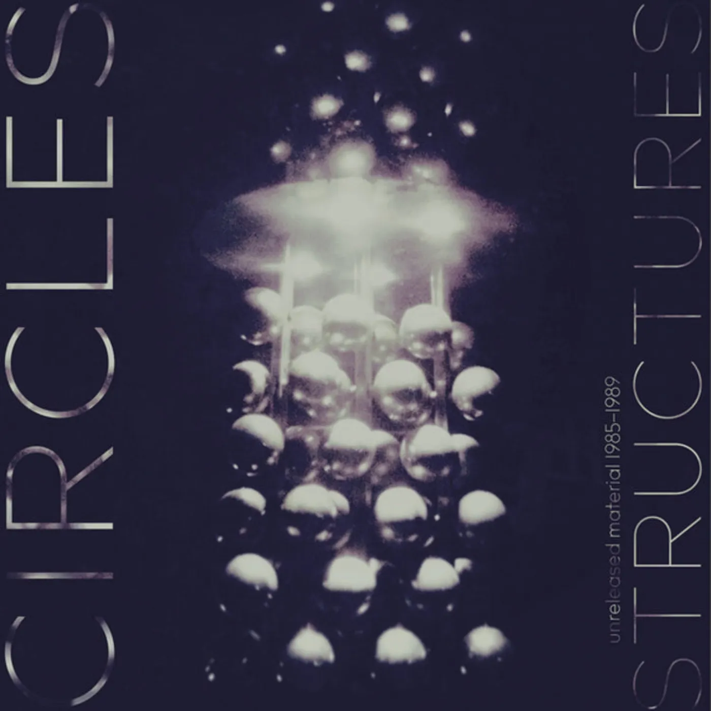 Circles LP - Structures Unreleased Materia (Vinyl)