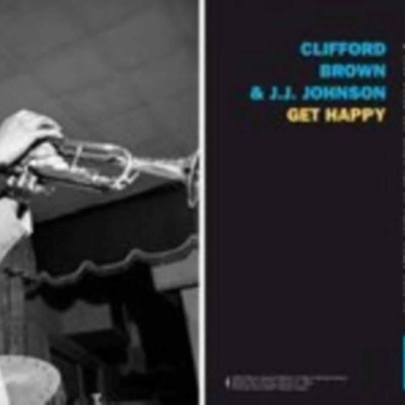 Clifford Brown & J.J. Johnson LP - Get Happy & 2 Bonus Tracks! (I (Vinyl)