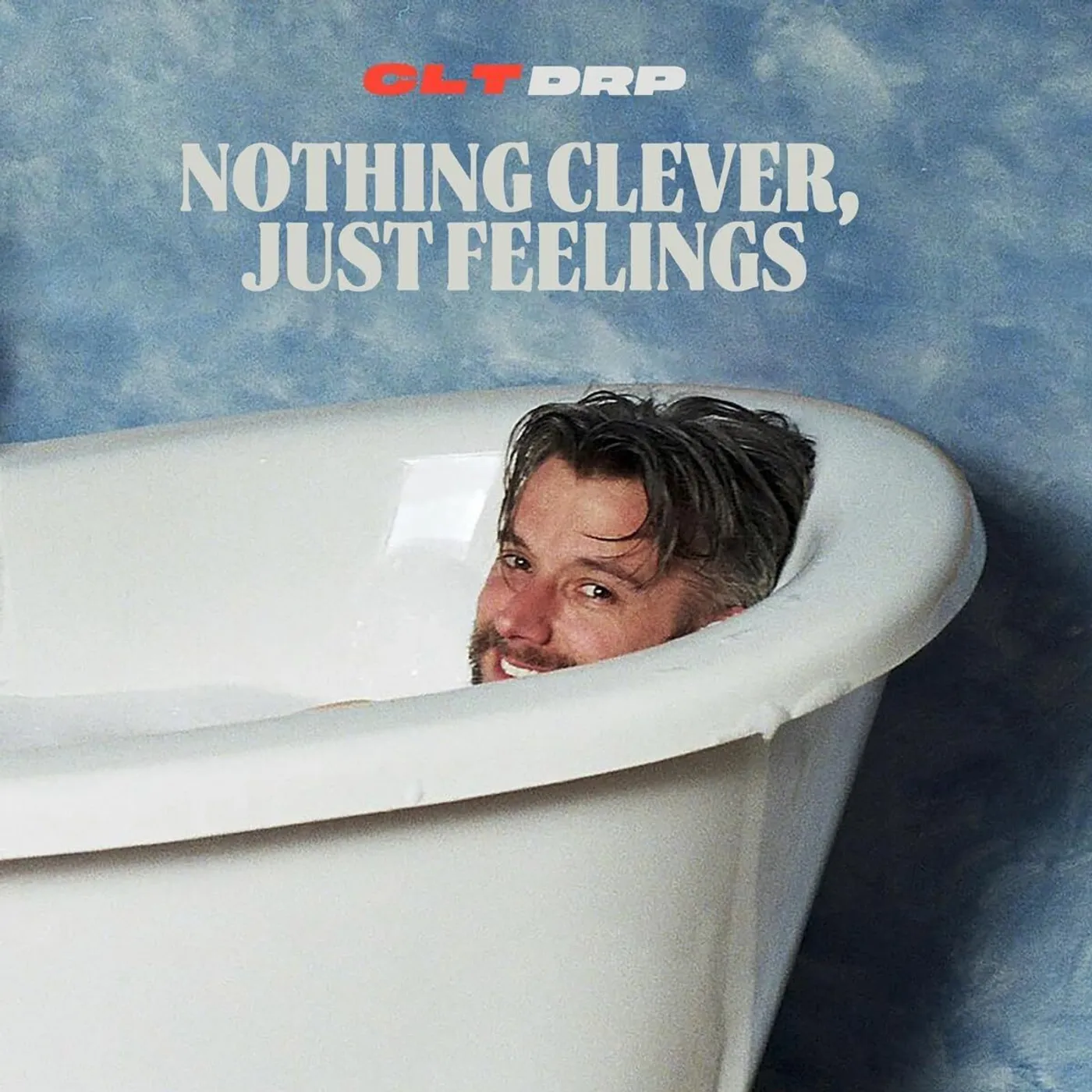 Clt Drp LP - Nothing Clever / Just Feelings (Vinyl)