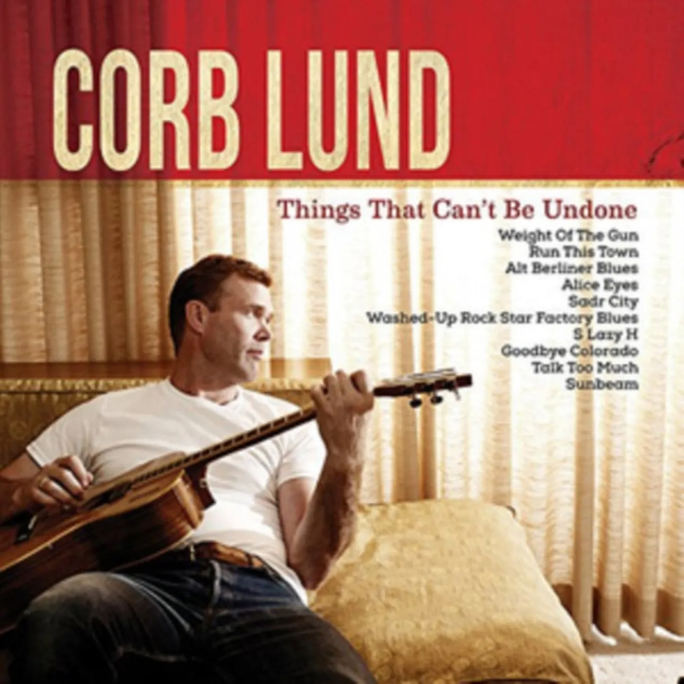 Corb Lund LP - Things That Cant Be Undone (Vinyl)
