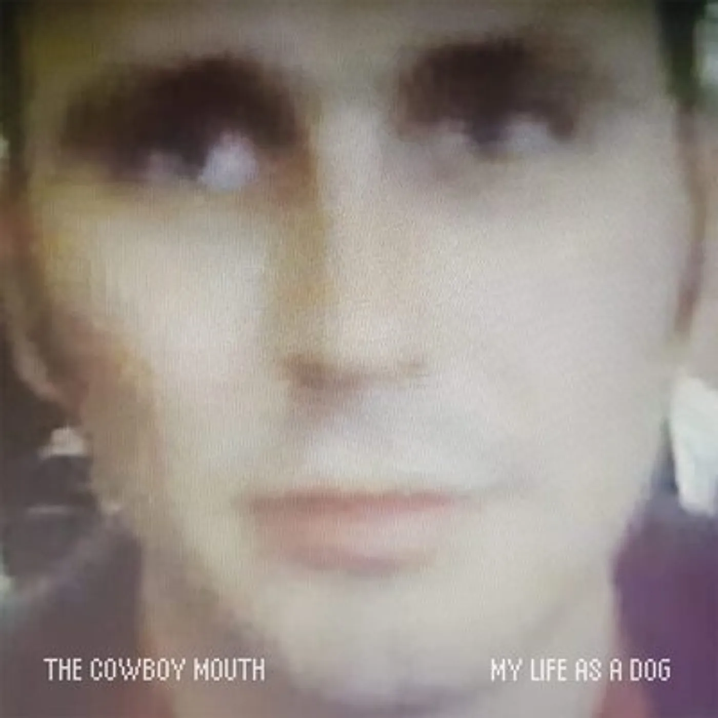 Cowboy Mouth LP - My Life As a Dog (Vinyl)