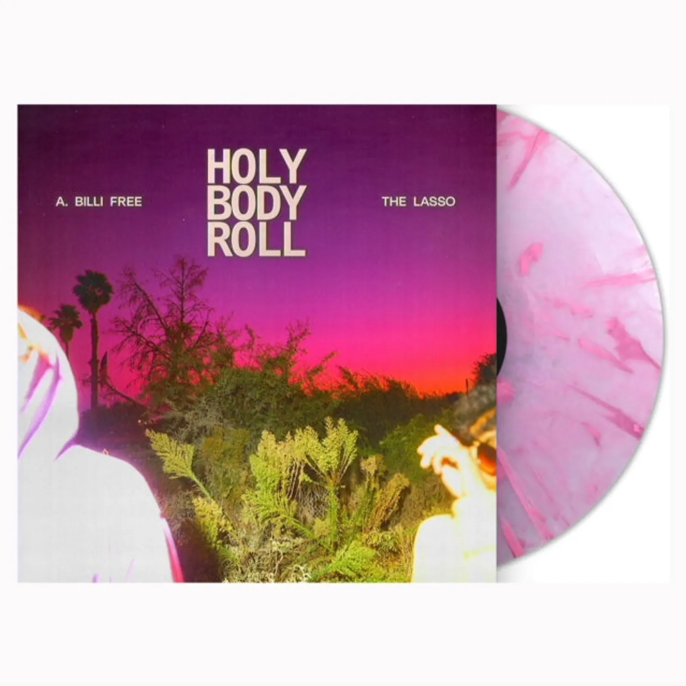 A. Billi Free & The Lasso LP - Holy Body Roll (Vinyl)