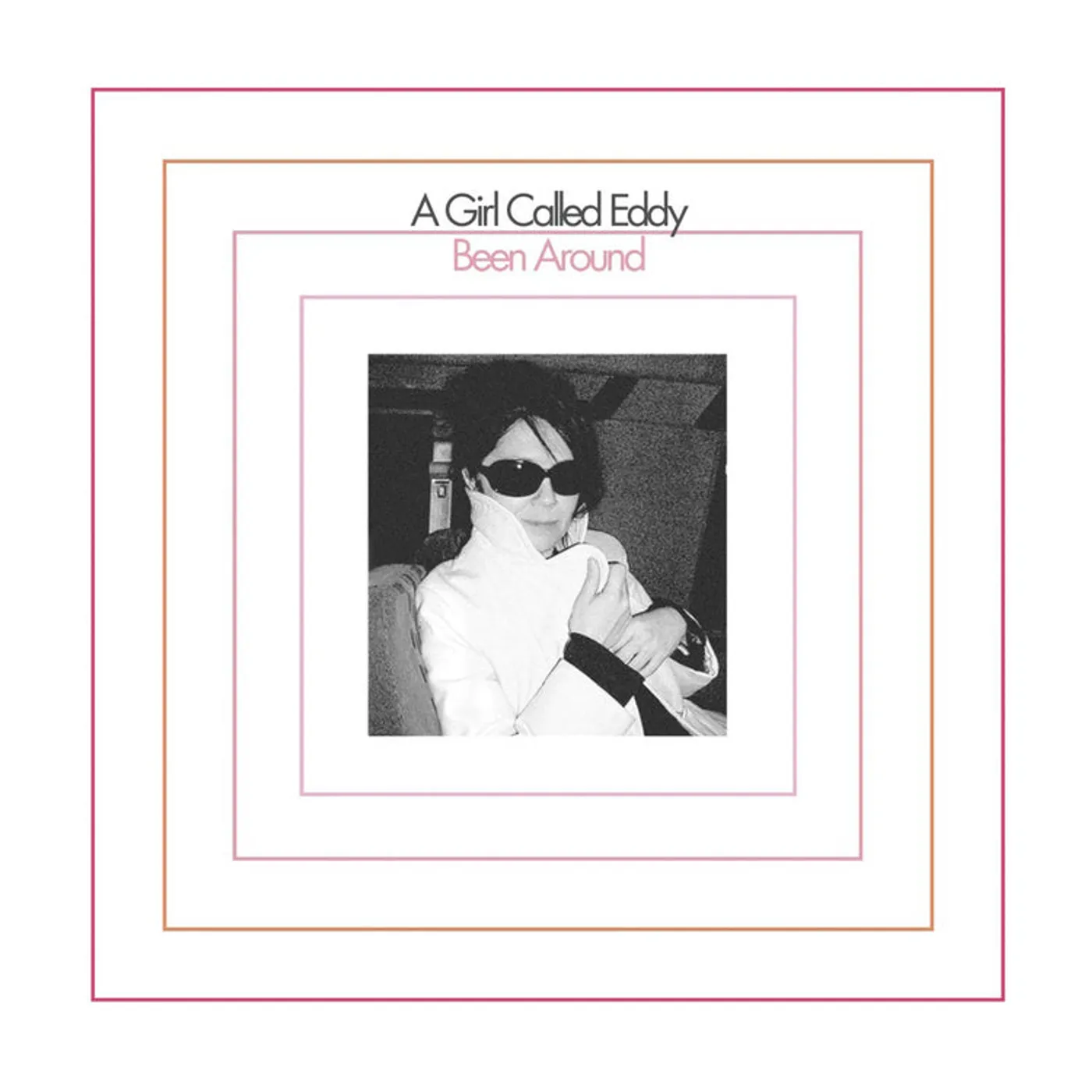 A Girl Called Eddy LP - Been Around (Vinyl)