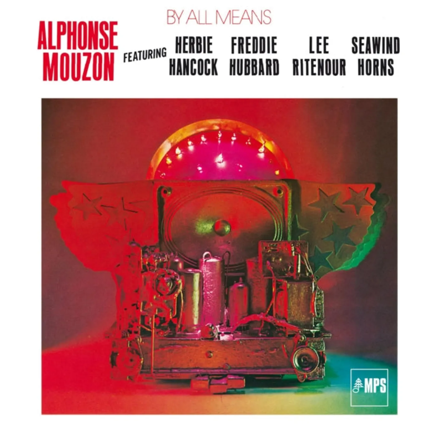 Alphonse Mouzon LP - By All Means (Feat. Herbie Han (Vinyl)