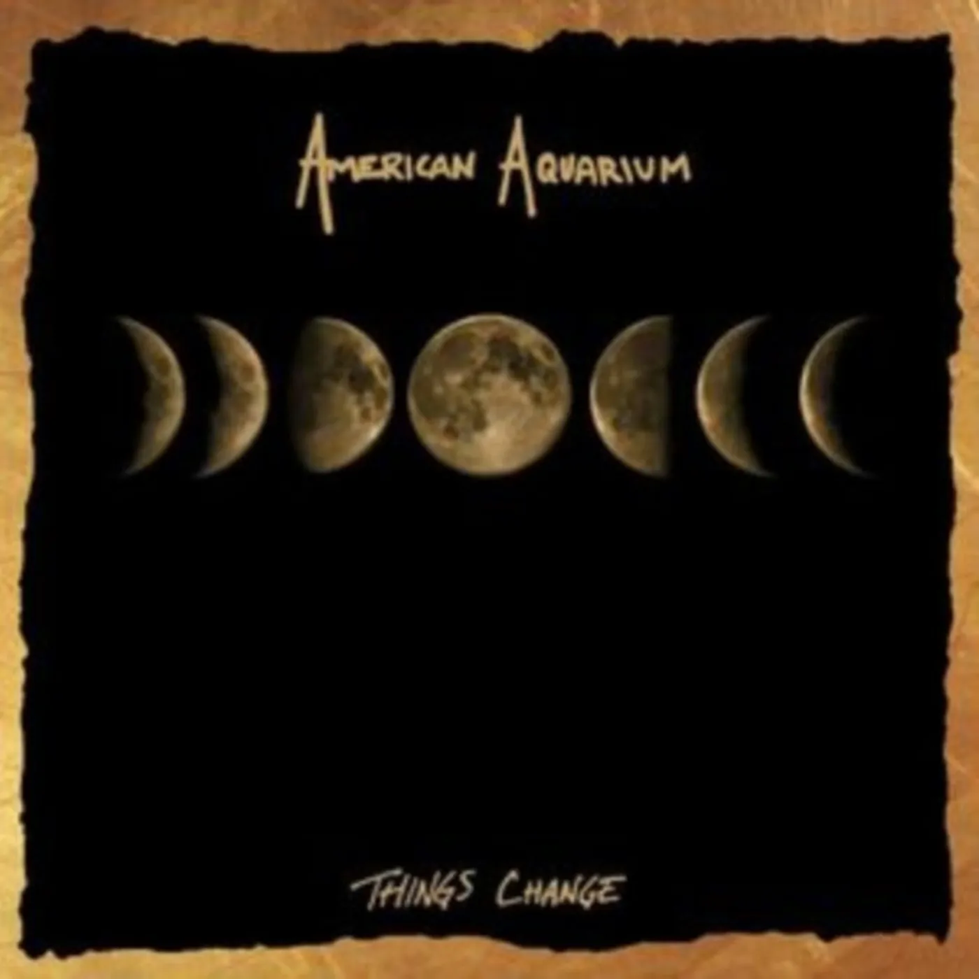 American Aquarium LP - Things Change (Vinyl)