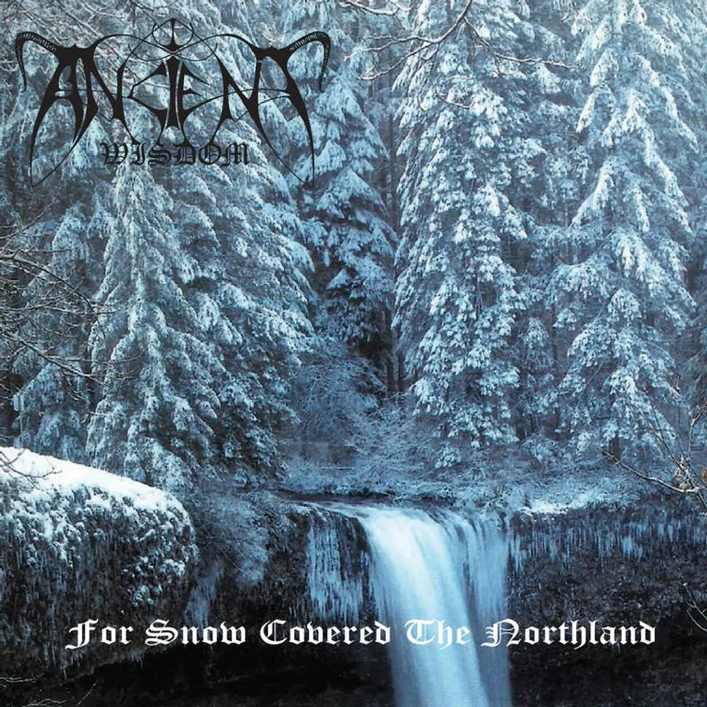 Ancient Wisdom LP - For Snow Covered The Northland (Vinyl)