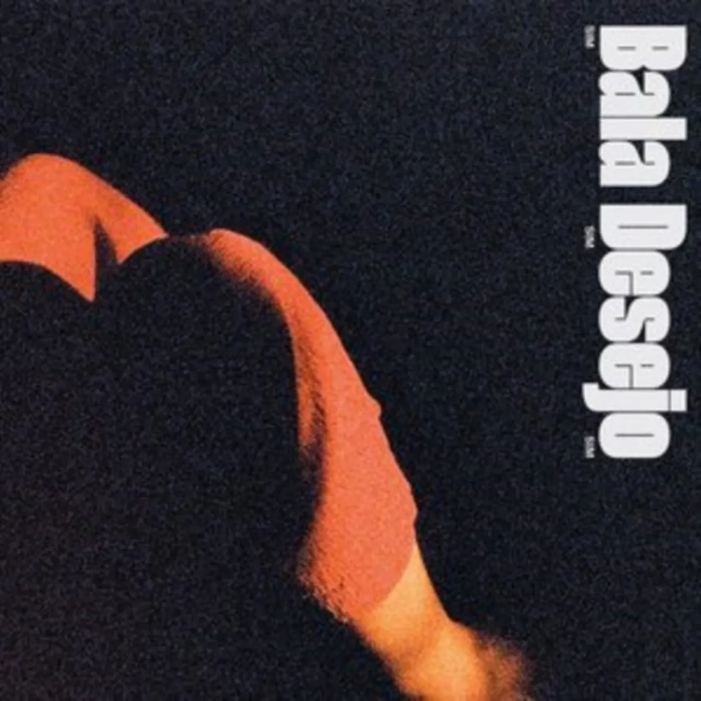 Bala Desejo LP - Sim Sim Sim (Vinyl)