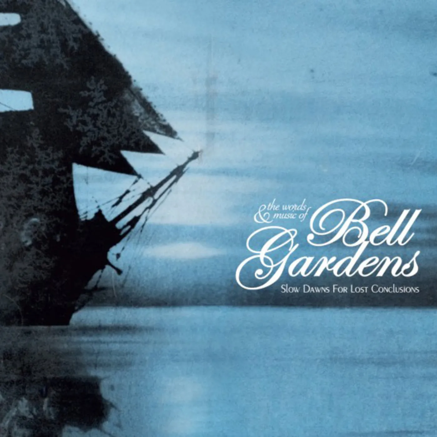 Bell Gardens LP - Slow Dawns For Lost Conclusion (Vinyl)