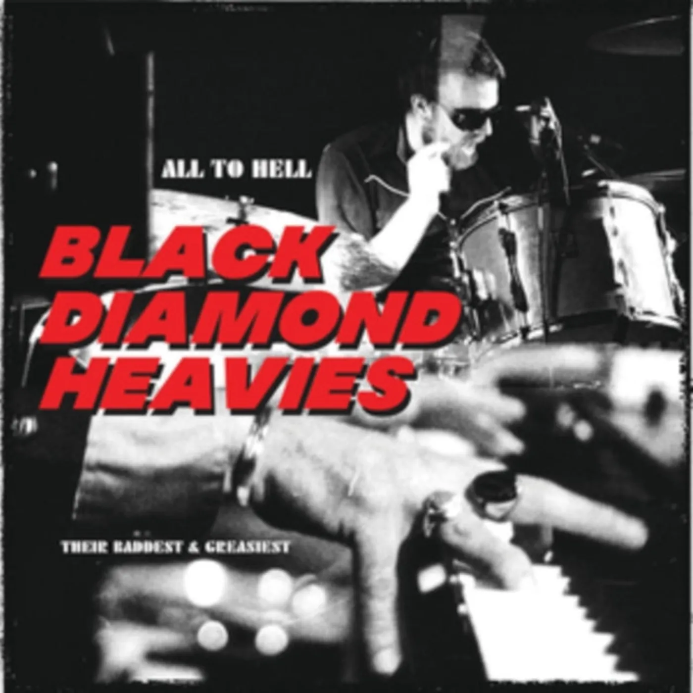 Black Diamond Heavies LP - All To Hell / Their Baddest An (Vinyl)