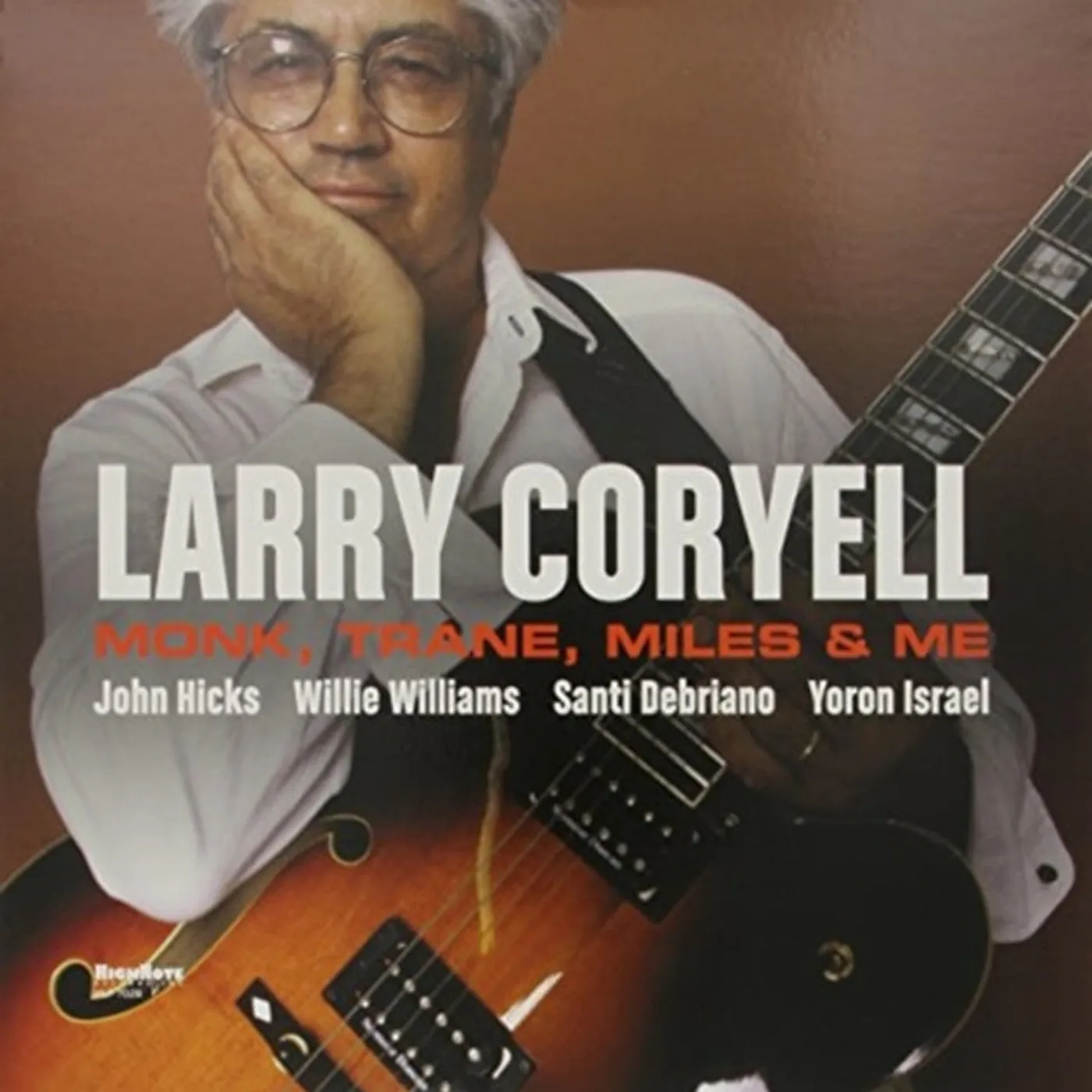 Larry Coryell LP - Monk  Trane  Miles & Me (180G (Vinyl)