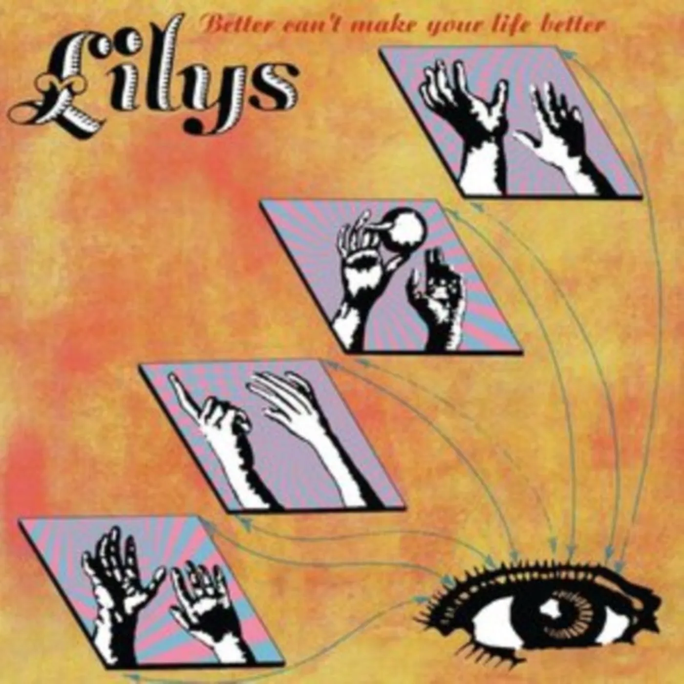 Lilys LP - Better Cant Make Your Life Be (Vinyl)