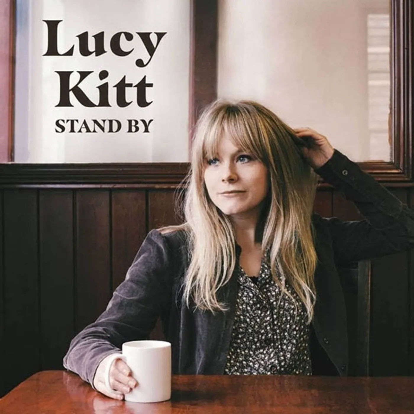 Lucy Kitt LP - Stand By (Vinyl)