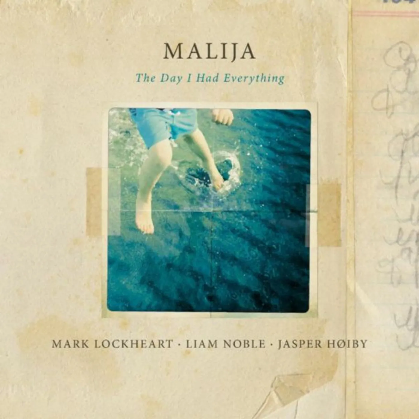 Malija LP - Day I Had Everything The (Vinyl)