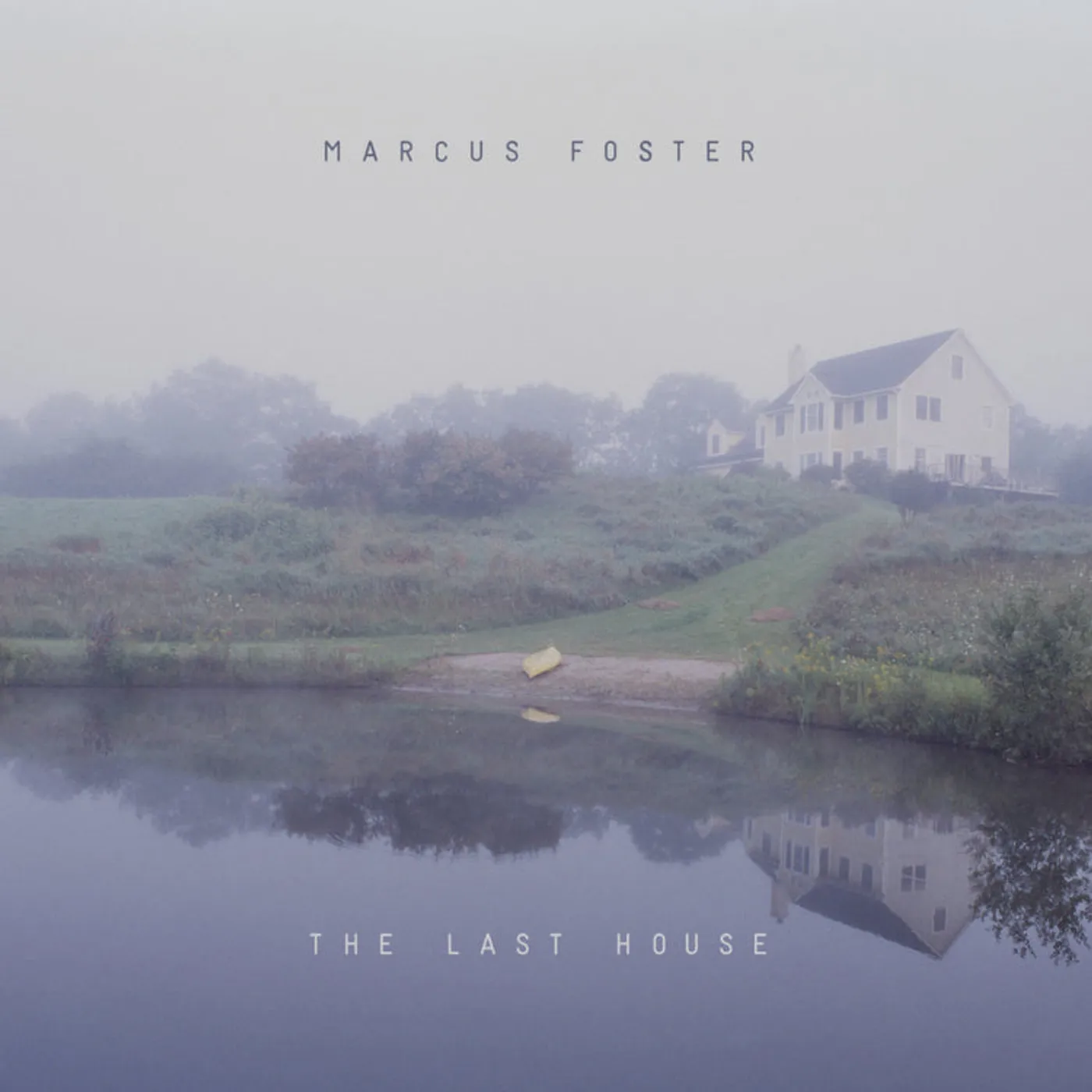 Marcus Foster LP - Last House The (Vinyl)