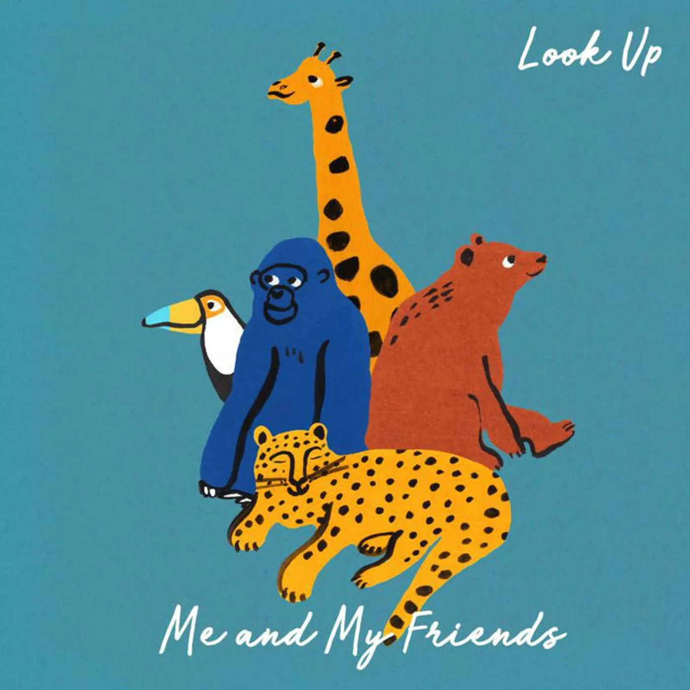Me And My Friends LP - Look Up (Vinyl)