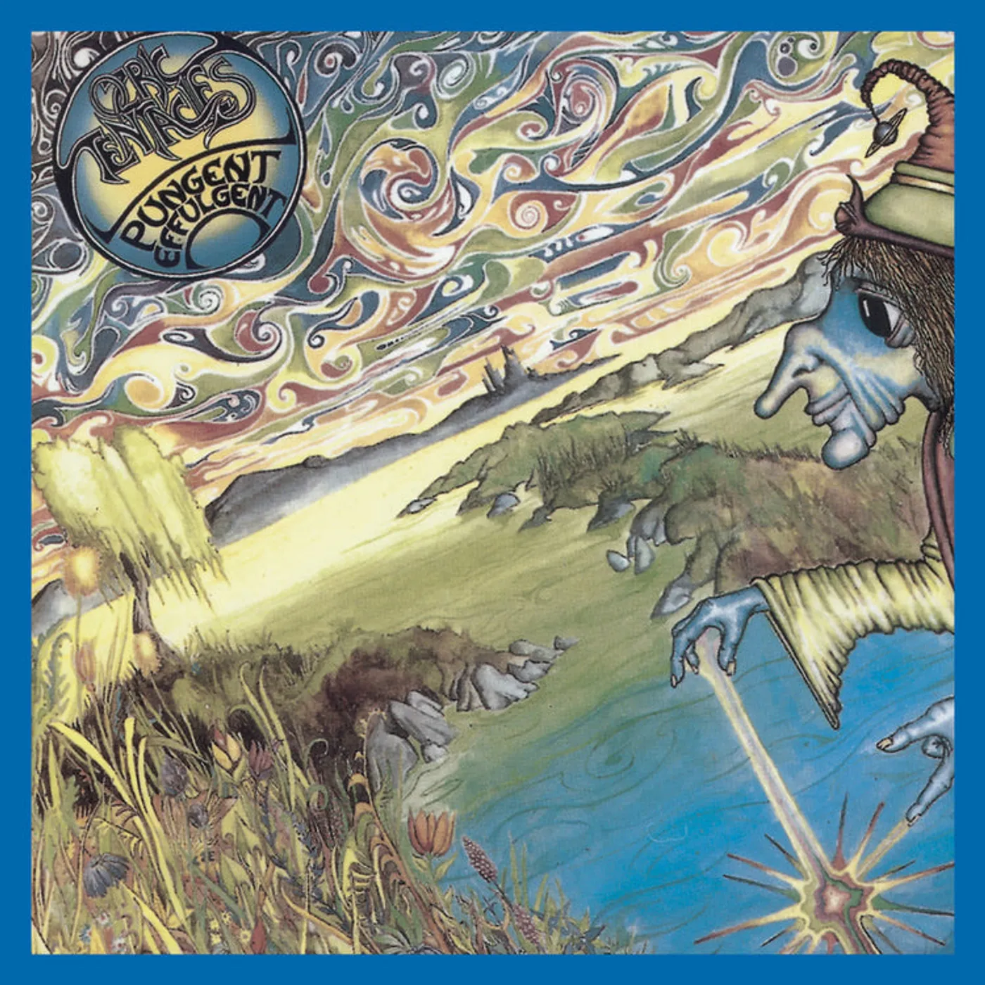 Ozric Tentacles LP - Pungent Effulgent (Vinyl)