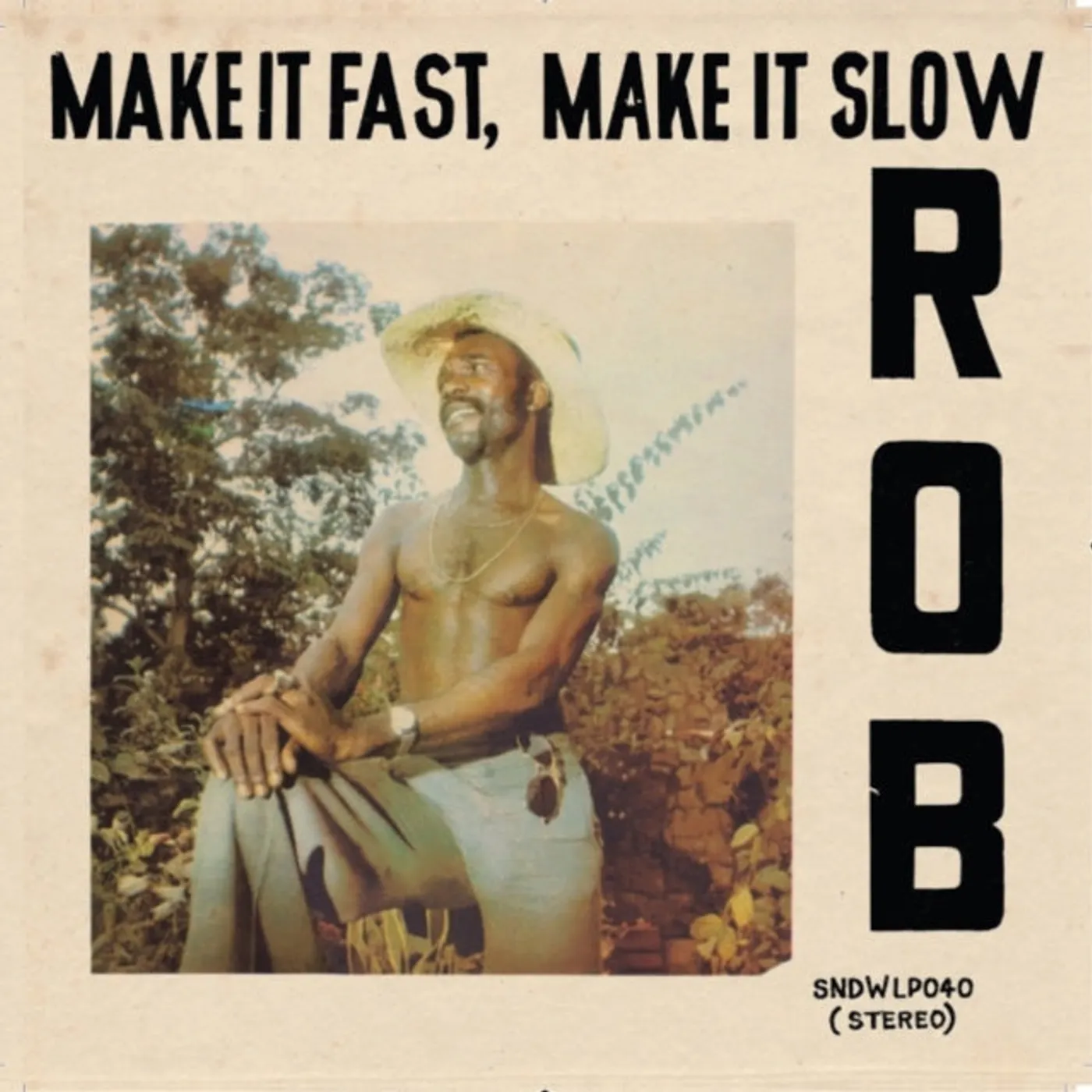 ROB LP - Make It Fast  Make It Slow (Vinyl)