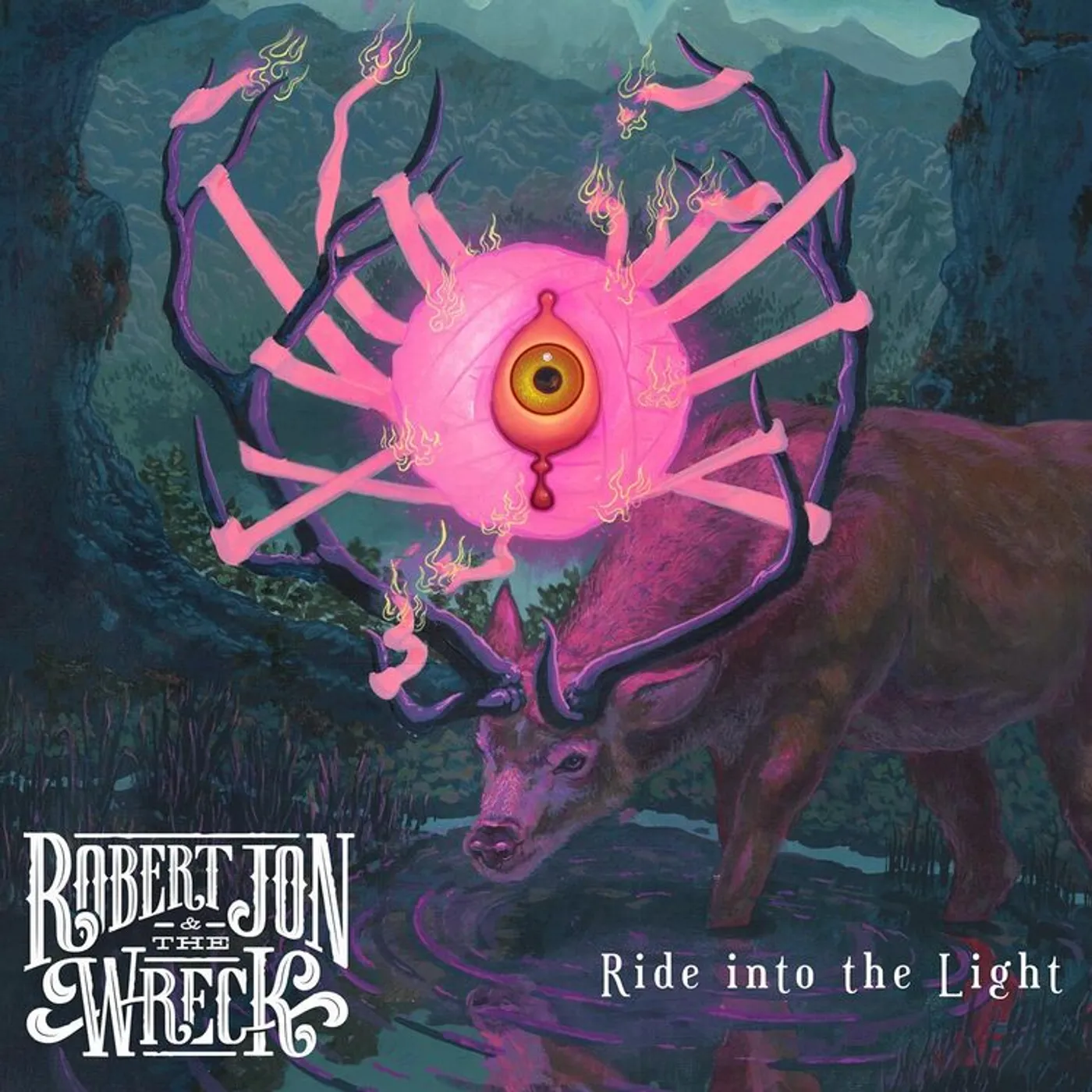 Robert Jon & The Wreck LP - Ride Into The Light (Vinyl)