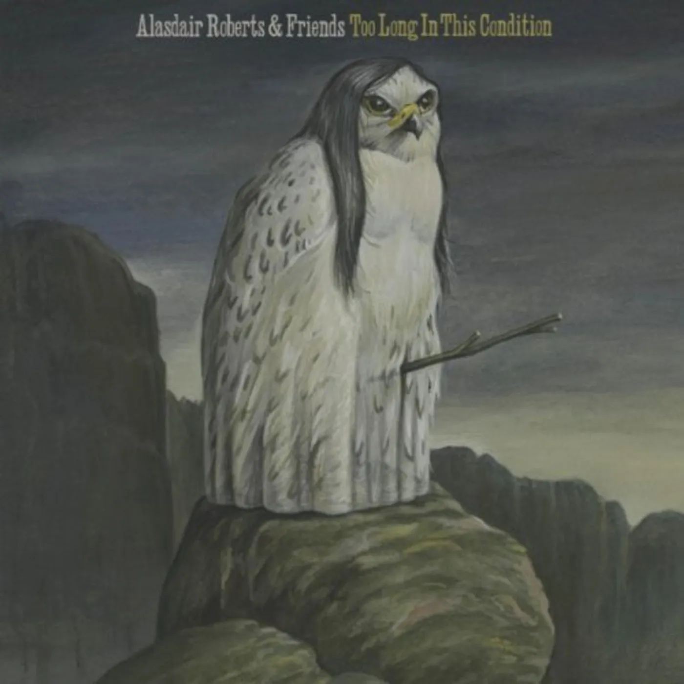 Alasdair Roberts & Friends Roberts Alasdair/And Friends LP - Too Long In This Condition (Vinyl)