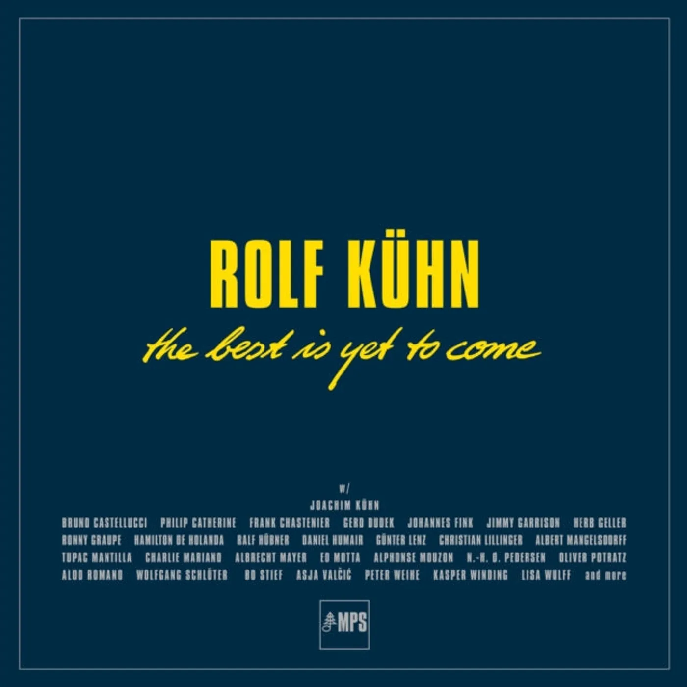 Rolf Kuhn LP - The Best Is Yet To Come (Vinyl)