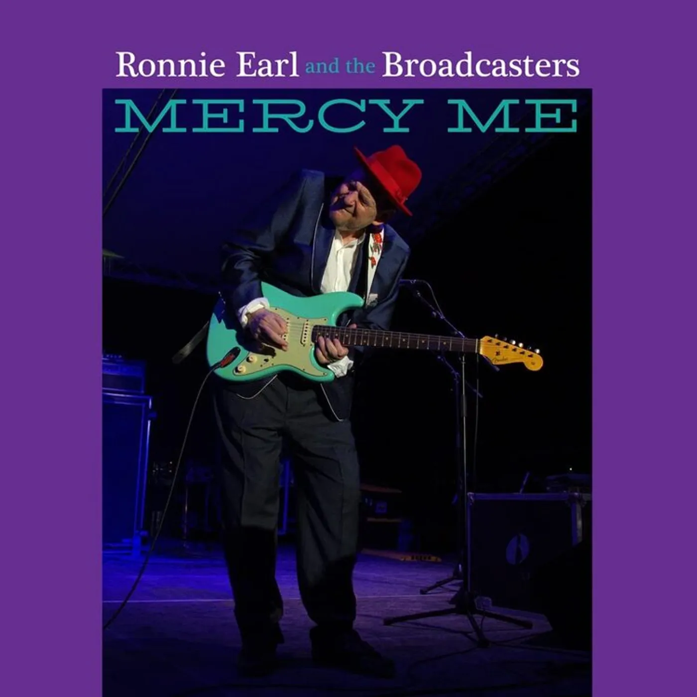 Ronnie Earl & The Broadcasters LP - Mercy Me (Vinyl)