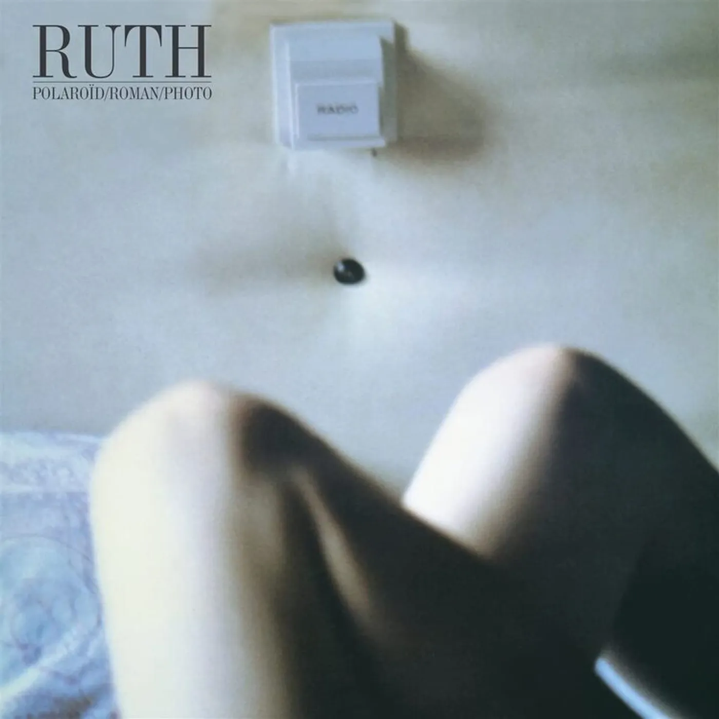 Ruth LP - Polaroid/Roman/Photo
